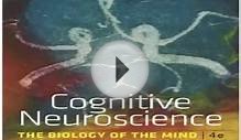 Free PDF - Cognitive Neuroscience: The Biology of the Mind