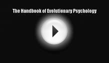[PDF Download] The Handbook of Evolutionary Psychology